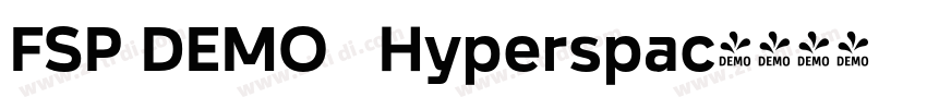 FSP DEMO   Hyperspac字体转换